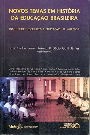 Seller image for Novos temas em histria da educao brasileira : instituies escolares e educao na imprensa.-- ( Memria da Educao ) for sale by Ventara SA