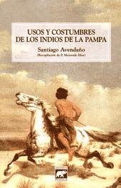 Seller image for Usos y costumbres de los indios de la Pampa. vol. 2 for sale by Ventara SA