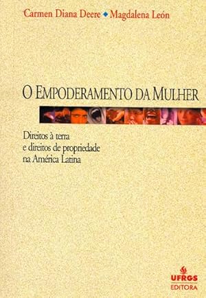 Seller image for O empoderamento da mulher : direitos  terra e direitos de propriedade na Amrica Latina. for sale by Ventara SA