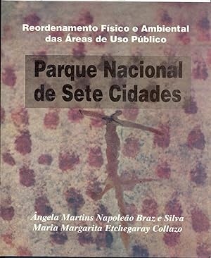 Seller image for Reordenamento fsico e ambiental das reas de uso pblico : Parque Nacional de Sete Cidades. for sale by Ventara SA