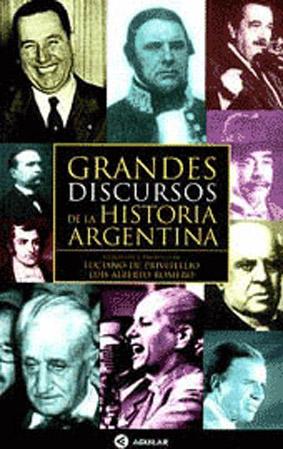 Grandes discursos de la historia argentina.
