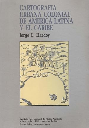 Immagine del venditore per Cartografa urbana colonial de Amrica Latina y el Caribe.-- ( Estudios Polticos y Sociales ) venduto da Ventara SA