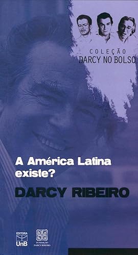 Seller image for A Amrica Latina existe?. -- ( Darcy no bolso ; 1 ) for sale by Ventara SA