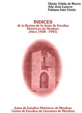 Imagen del vendedor de Indices de la revista de la Junta de Estudios Histricos de Mendoza (Aos 1938-1991). a la venta por Ventara SA