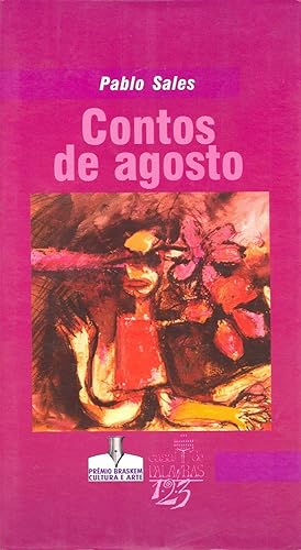 Seller image for Contos de agosto. -- ( Casa de palavras. 1,2,3 ; 15 ) for sale by Ventara SA