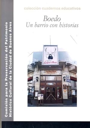 Boedo : un barrio con historias.-- ( Cuadernos educativos )