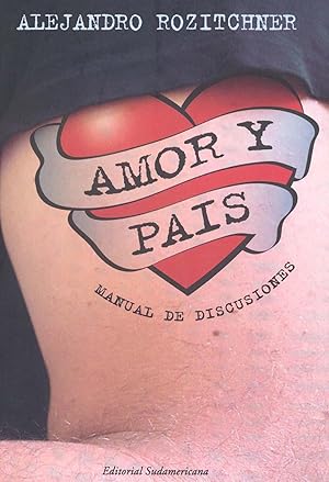 Imagen del vendedor de Amor y pas : manual de discusiones.-- ( Ensayo ) a la venta por Ventara SA