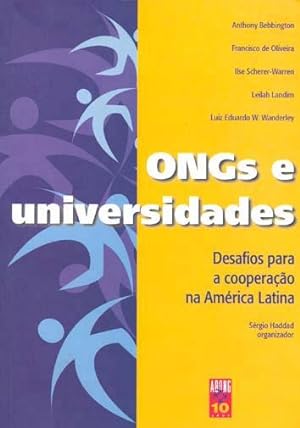 Image du vendeur pour ONGs e universidades : desafios para a cooperao na Amrica Latina. mis en vente par Ventara SA