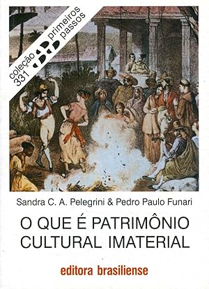 Seller image for O que  patrimnio cultural imaterial.-- ( Primeiros passos ; 331 ) for sale by Ventara SA