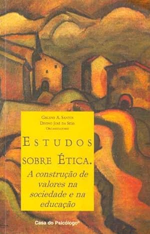 Seller image for Estudos sobre tica. A construo de valores na sociedade e na educao. for sale by Ventara SA