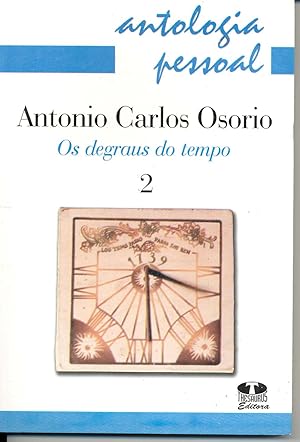 Seller image for Os degraus do tempo. -- ( Antologia pessoal ; 2 ) for sale by Ventara SA