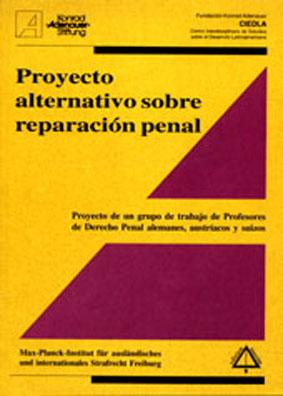 Proyecto alternativo sobre reparación penal (AE-WGM).