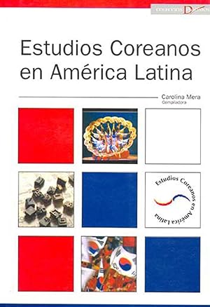Estudios coreanos en América Latina.-- ( Diagonios )