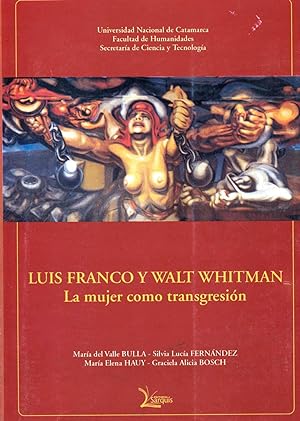 Image du vendeur pour Luis Franco y Walt Whitman : la mujer como transgresin. mis en vente par Ventara SA