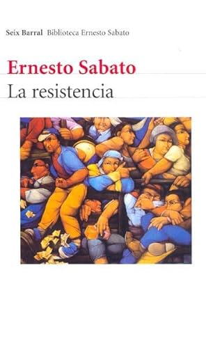 Seller image for La resistencia.-- ( Biblioteca Ernesto Sabato ) for sale by Ventara SA