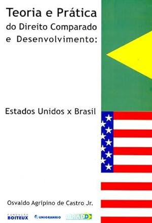 Immagine del venditore per Teoria e prtica do direito comparado e desenvolvimento : Estados Unidos X Brasil. venduto da Ventara SA
