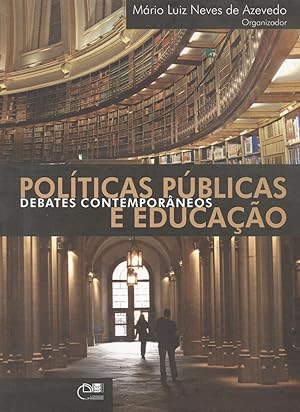 Seller image for Polticas pblicas e educao : debates contemporneos. for sale by Ventara SA