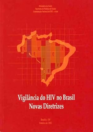 Seller image for Vigilncia do HIV no Brasil : novas diretrizes. -- ( Referncia ; 2 ) for sale by Ventara SA
