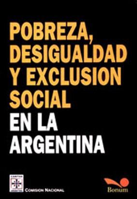 Seller image for Pobreza, desigualdad y exclusin social en la Argentina. for sale by Ventara SA