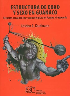 Imagen del vendedor de Estructura de edad y sexo en guanaco : estudios actualsticos y arqueolgicos en Pampa y Patagonia.-- ( Tesis doctorales ) a la venta por Ventara SA