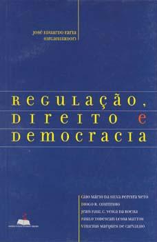 Seller image for Regulao, direito e democracia. for sale by Ventara SA