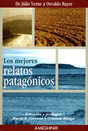 Imagen del vendedor de Los mejores relatos patagnicos. a la venta por Ventara SA