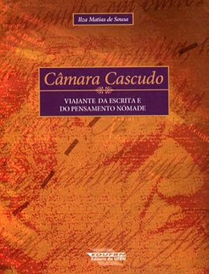 Immagine del venditore per Cmara Cascudo : viajante da escrita e do pensamento nmade. -- ( Estudos norte-rio-grandenses ) venduto da Ventara SA