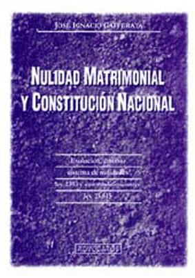 Seller image for Nulidad matrimonial y constitucin nacional. for sale by Ventara SA