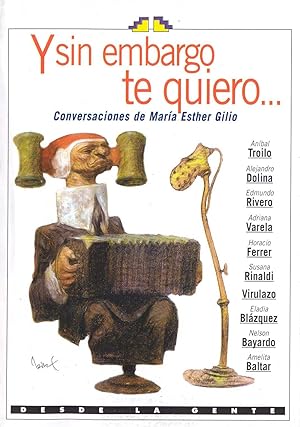 Seller image for Y sin embargo te quiero.-- ( Desde la gente ) for sale by Ventara SA