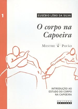 Seller image for O corpo na capoeira. vol. 1 for sale by Ventara SA