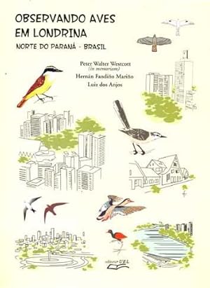 Seller image for Observando aves em Londrina : norte do Paran, Brasil. for sale by Ventara SA