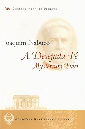 Seller image for A desejada f : mysterium fidei. -- ( Afrnio Peixoto ) for sale by Ventara SA