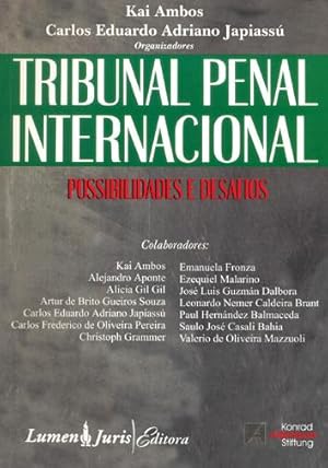 Seller image for Tribunal penal internacional : possibilidades e desafios. for sale by Ventara SA