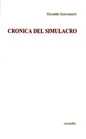 Imagen del vendedor de Crnica del simulacro. a la venta por Ventara SA