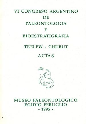 Seller image for Congreso Argentino de Paleontologia y Bioestratigrafia (6 : 1994 abril 3-8 : Trelew) : actas.-- ( Congreso Argentino de Paleontologia y Bioestratigrafia ; 6 ) for sale by Ventara SA