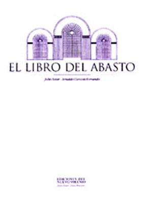 Seller image for El libro del Abasto. for sale by Ventara SA