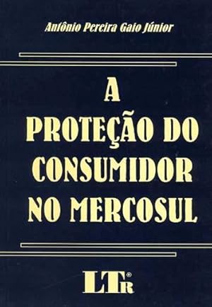 Seller image for A proteo do consumidor no Mercosul. for sale by Ventara SA