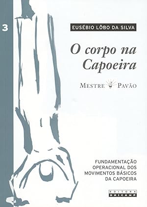 Seller image for O corpo na capoeira. vol. 3 for sale by Ventara SA