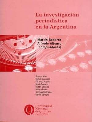 Imagen del vendedor de La investigacin periodstica en la Argentina.-- ( Comunicacin y cultura ) a la venta por Ventara SA