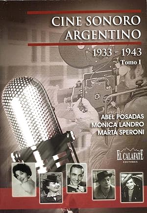 Imagen del vendedor de Cine sonoro argentino : 1933-1943. vol. 1 a la venta por Ventara SA