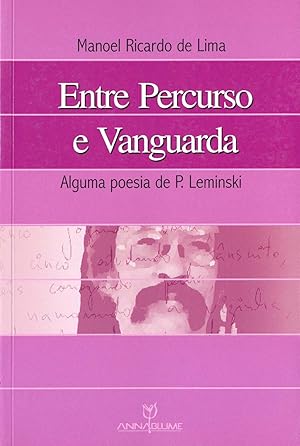 Seller image for Entre percurso e vanguarda : alguma poesia de P. Leminski. for sale by Ventara SA