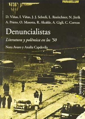 Seller image for Denuncialistas : literatura y polmica en los 50.-- ( Parabellum. Ensayo ; 8 ) for sale by Ventara SA