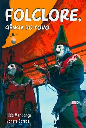 Imagen del vendedor de Folclore : cincia do povo. a la venta por Ventara SA