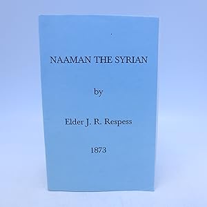Seller image for Naaman the Syrian for sale by Shelley and Son Books (IOBA)