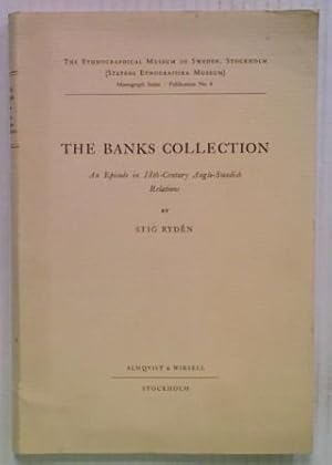 The Banks Collection: An Episode in 18th-Century Anglo-Swedish Relations