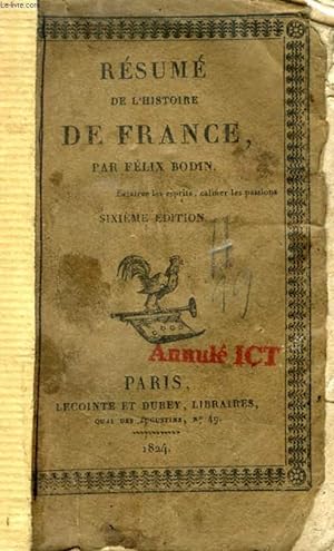 Bild des Verkufers fr RESUME DE L'HISTOIRE DE FRANCE JUSQU'A NOS JOURS zum Verkauf von Le-Livre