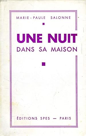 Seller image for UNE NUIT DANS SA MAISON for sale by Le-Livre