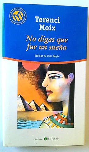 Imagen del vendedor de No digas que fue un sueo a la venta por Librera Salvalibros Express