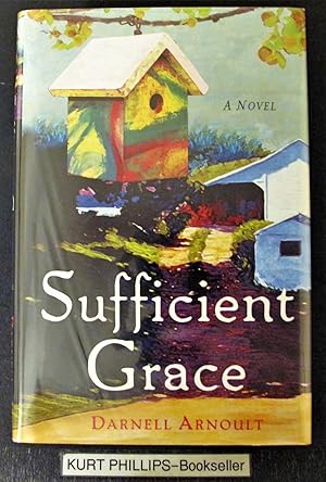 Sufficient Grace: A Novel (Signed Copy)
