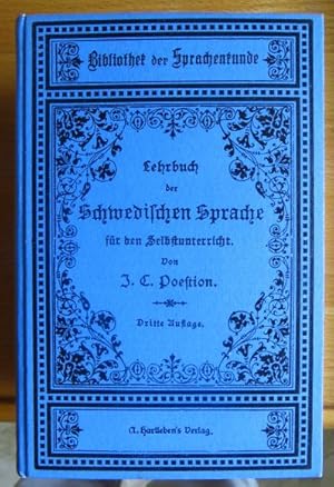 Lehrbuch der schwedischen Sprache für den Selbstunterricht : Mit zahlr. Beisp. unter d. Regeln, L...